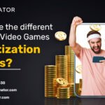 Types of Video Games Monetization Models