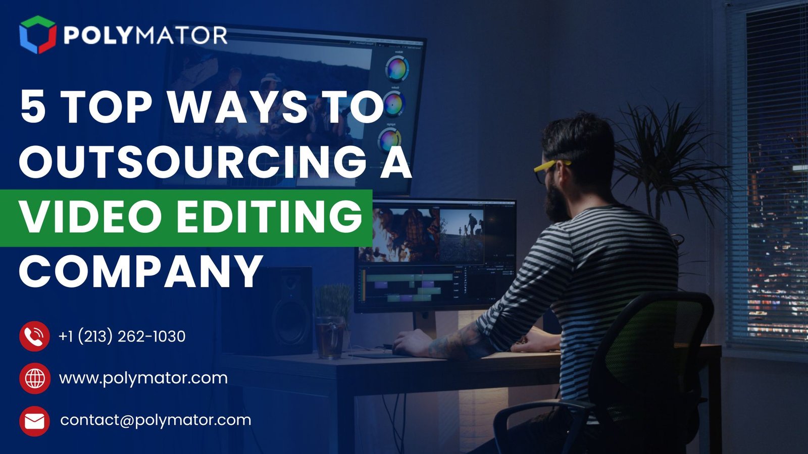 Outsourcing A Video Editing Company